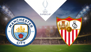 Manchester City – Sevilha 2023 apostas e prognósticos