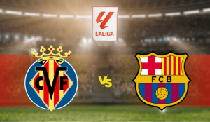 Villarreal CF – FC Barcelona 2023 apostas e prognósticos