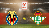 Villarreal CF – Real Bétis 2023 apostas e prognósticos