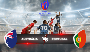 Austrália – Portugal Mundial Rugby 2023 apostas e prognósticos