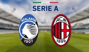 Atalanta – AC Milan 2021/22 apostas e prognósticos