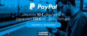 Nova promoção do Casino Portugal triplica o valor dos depósitos efetuados com PayPal