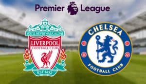 Liverpool – Chelsea Premier League 2021 apostas e prognósticos
