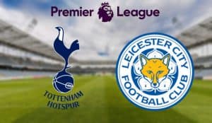 Tottenham Hotspur - Leicester City 2020 apostas e prognósticos